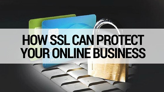 How SSL Can Protect Your Online Business - BMT Micro