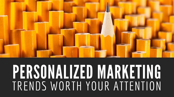Personalized Marketing Trends Worth Your Attention - BMT Micro