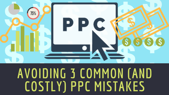 avoiding-3-common-and-costly-ppc-mistakes-bmt-micro