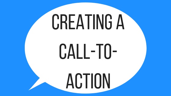 Creating a Call-To-Action