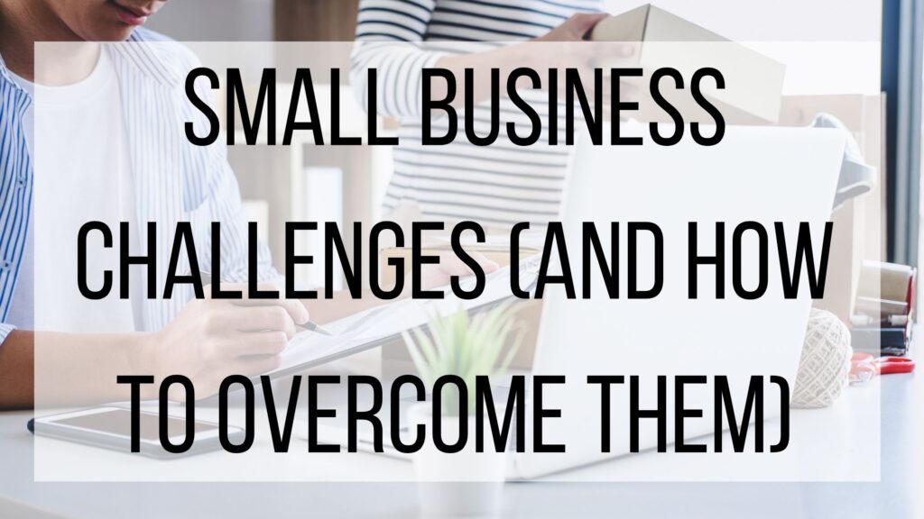 Small Business Challenges (And How To Them) BMT Micro Blog