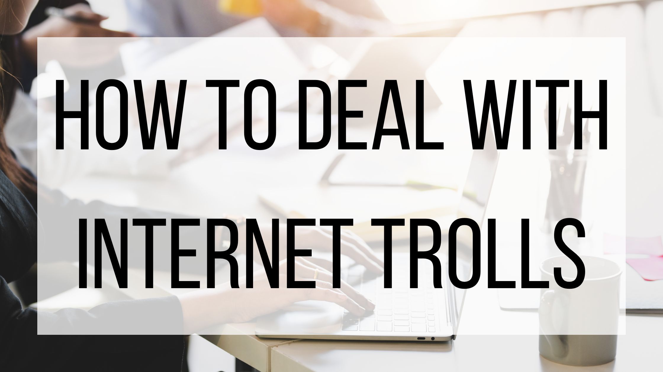 Internet Trolling: How Do You Spot a Real Troll?